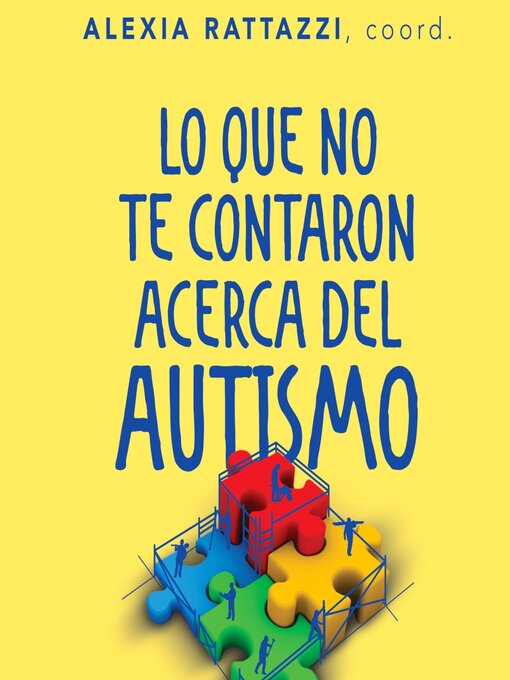 Cover image for Lo que no te contaron acerca del autismo